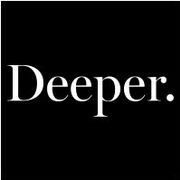 Deeper